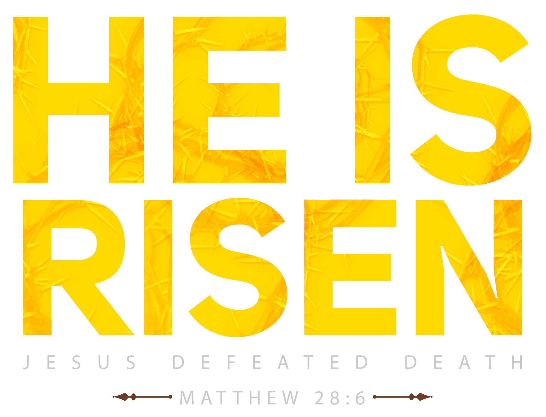 He Is Risen Png PNG Image Collection